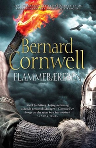 Flammebæreren (ebok) av Bernard Cornwell