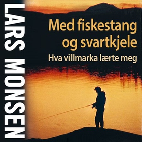 Med fiskestang og svartkjele