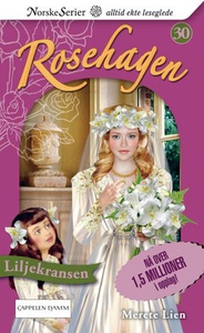 Liljekransen (ebok) av Merete Lien