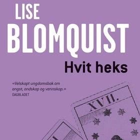 Hvit heks (lydbok) av Lise Blomquist