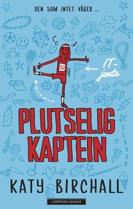 Plutselig kaptein (ebok) av Katy Birchall