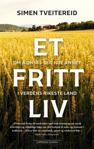 Et fritt liv (ebok) av Simen Tveitereid