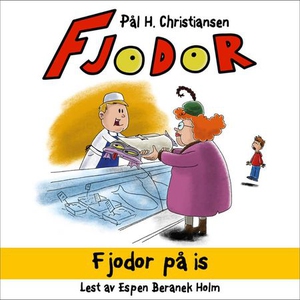 Fjodor på is (lydbok) av Pål H. Christiansen