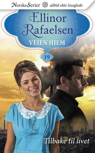 Tilbake til livet (ebok) av Ellinor Rafaelsen