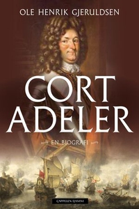 Cort Adeler (ebok) av Ole Henrik Gjeruldsen
