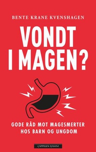 Vondt i magen? (ebok) av Bente Krane Kvenshag