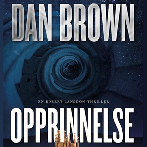 Opprinnelse (lydbok) av Dan Brown