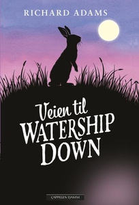 Veien til Watership down (ebok) av Richard Ad