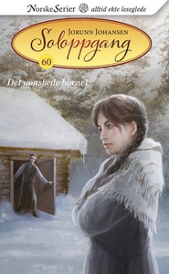 Det uønskede barnet (ebok) av Jorunn Johansen