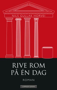Rive Rom på én dag (ebok) av Nils Gullak Horv