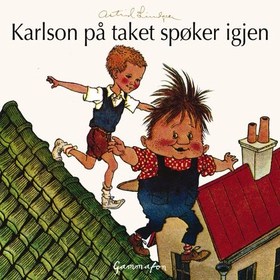 Karlson på taket spøker igjen (lydbok) av Astrid Lindgren