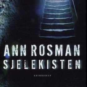 Sjelekisten (lydbok) av Ann Rosman