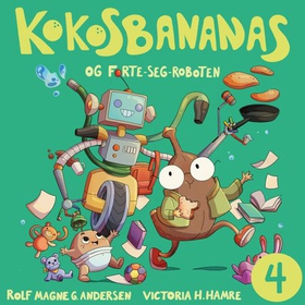 Kokosbananas og fortesegroboten