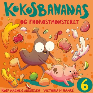 Kokosbananas og frokostmonsteret (lydbok) av