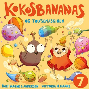 Kokosbananas og tøysemaskinen (lydbok) av Rol