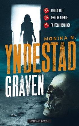 Graven (ebok) av Monika Nordland Yndestad