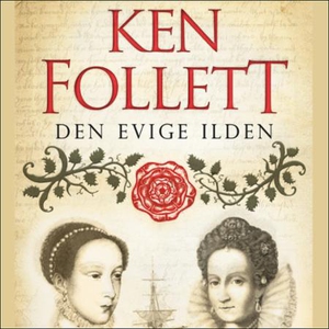 Den evige ilden (lydbok) av Ken Follett