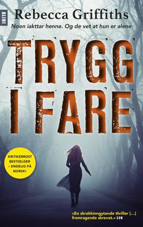 Trygg i fare (ebok) av Rebecca Griffiths