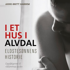 I et hus i Alvdal (lydbok) av Anne-Britt Hars