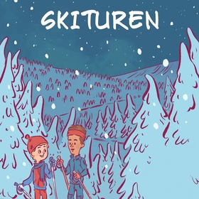 Skituren (lydbok) av Sidsel Jøranlid