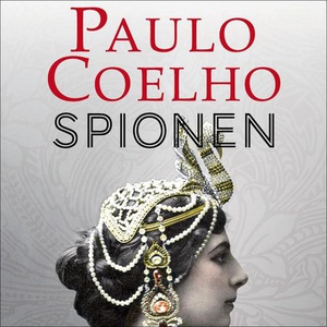 Spionen (lydbok) av Paulo Coelho