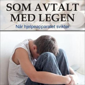 Som avtalt med legen (lydbok) av Anne-Britt H