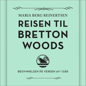 Reisen til Bretton Woods