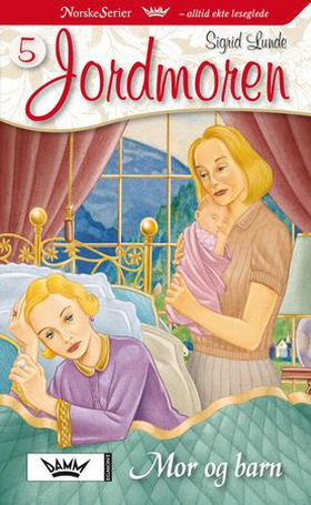 Mor og barn (ebok) av Sigrid Lunde