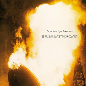 Jerusalemsyndromet (lydbok) av Sunniva Lye Ax