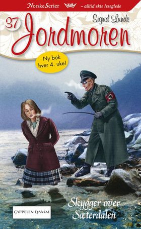 Skygger over Sæterdalen (ebok) av Sigrid Lunde