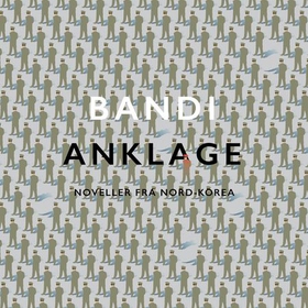 Anklage (lydbok) av Bandi