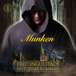 Munken (lydbok) av Frid Ingulstad