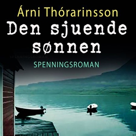 Den sjuende sønnen (lydbok) av Árni Thórarinsson