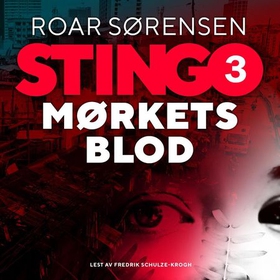 Mørkets blod (lydbok) av Roar Sørensen