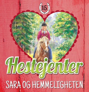 Sara og hemmeligheten (lydbok) av Pia Hagmar