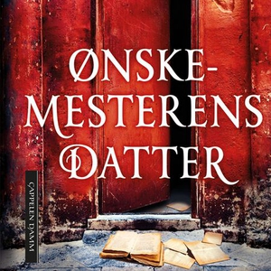 Ønskemesterens datter (lydbok) av Laini Taylo