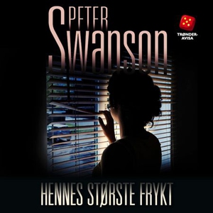 Hennes største frykt (lydbok) av Peter Swanso
