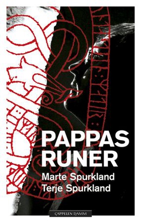 Pappas runer (ebok) av Marte Spurkland