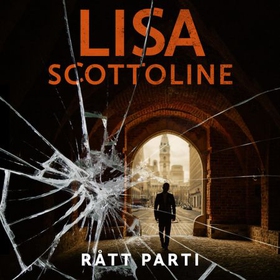 Rått parti (lydbok) av Lisa Scottoline