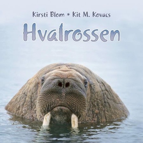 Hvalrossen (lydbok) av Kirsti Blom