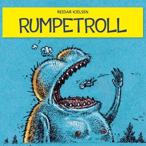 Rumpetroll (lydbok) av Reidar Kjelsen