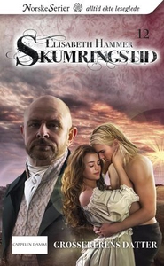 Grossererens datter (ebok) av Elisabeth Hamme
