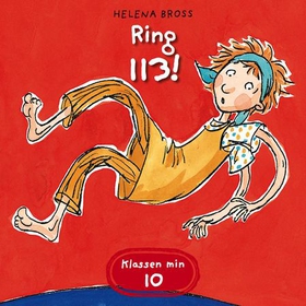 Ring 113! (lydbok) av Helena Bross