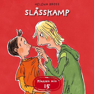 Slåsskamp (lydbok) av Helena Bross