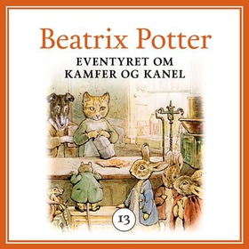 Eventyret om Kamfer og Kanel (lydbok) av Beatrix Potter