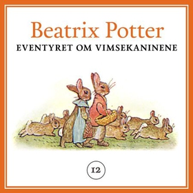 Eventyret om Vimsekaninene (lydbok) av Beatrix Potter