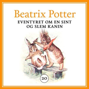 Eventyret om en sint og slem kanin (lydbok) a
