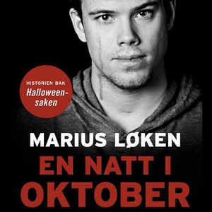 En natt i oktober (lydbok) av Marius Løken, M