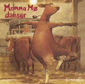 Mamma Mø danser (lydbok) av Jujja Wieslander