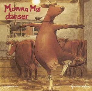 Mamma Mø danser (lydbok) av Jujja Wieslander,